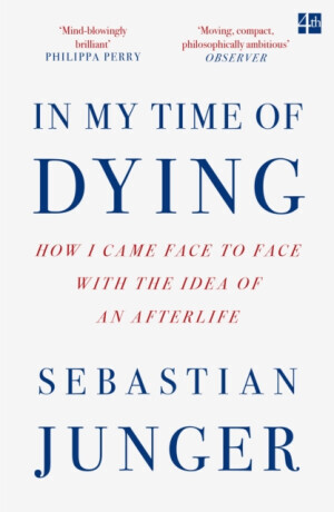 In My Time of Dying - Sebastian Junger