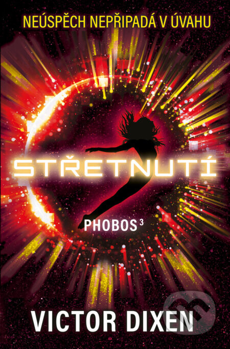 Phobos: Střetnutí - Victor Dixen