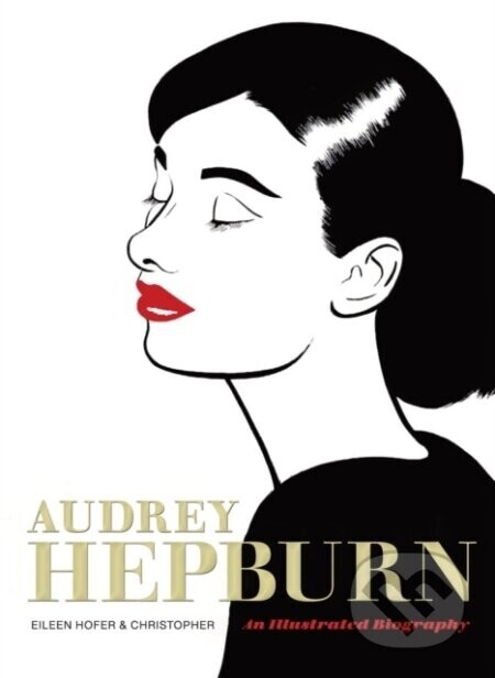 Audrey Hepburn - Eileen Hofer