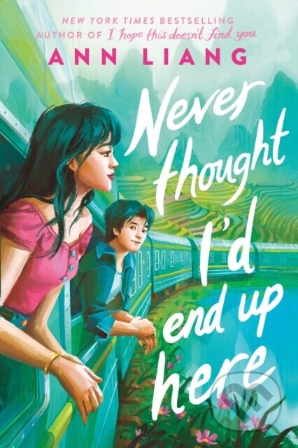 Never Thought I'd End Up Here - Ann Liang