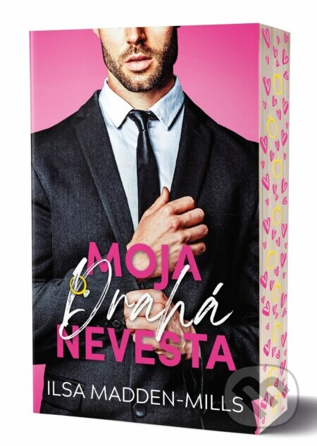 Moja drahá nevesta - Ilsa Madden-Mills