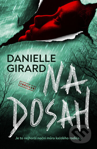 Na dosah - Danielle Girard