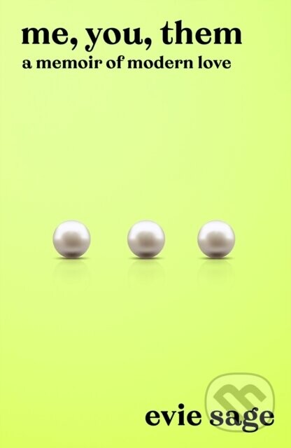 Me, You, Them - Evie Sage