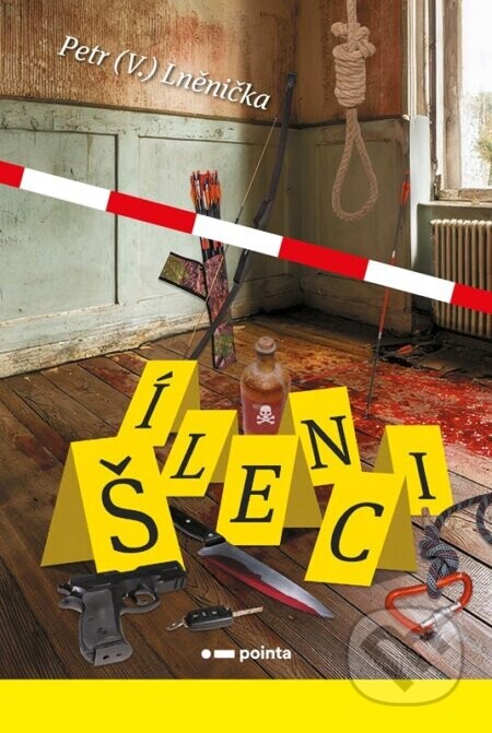 Šílenci - Petr (V.) Lněnička