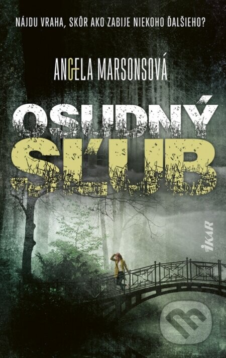 Osudný sľub - Angela Marsons