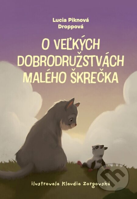 O veľkých dobrodružstvách malého škrečka - Lucia Piknová Droppová