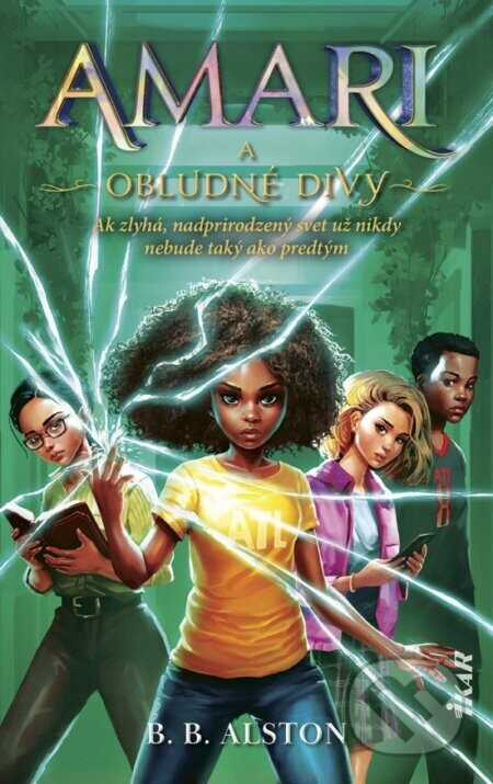 Amari a obludné divy - B.B. Alston