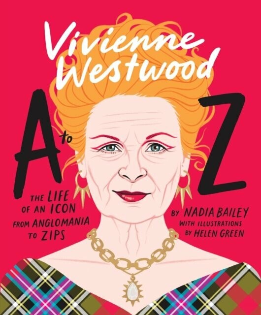 Vivienne Westwood A to Z - Nadia Bailey
