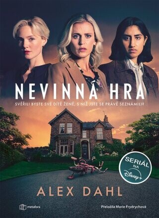 Nevinná hra - Alex Dahl - e-kniha