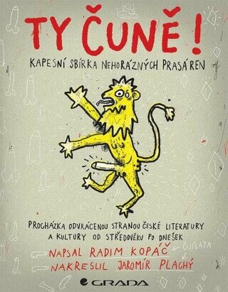 Ty čuně! - Radim Kopáč, Jaromír Plachý - e-kniha