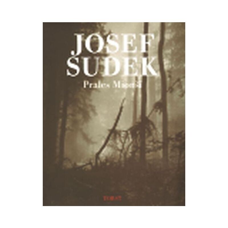 Josef Sudek - PRALES MIONŠÍ