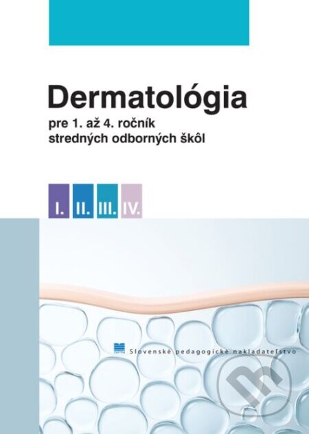 Dermatológia pre 1. až 4. ročník stredných odborných škôl - Ladislav Mikuš