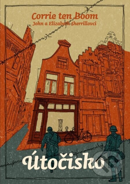 Útočisko - Corrie ten Boom