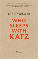 Who Sleeps with Katz -  (McEwen Todd)(Paperback / softback)