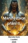 MANIFESTACE PŘÁNÍ II. – e knihy