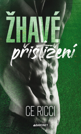 Žhavé přistižení - C.E. Ricci - e-kniha