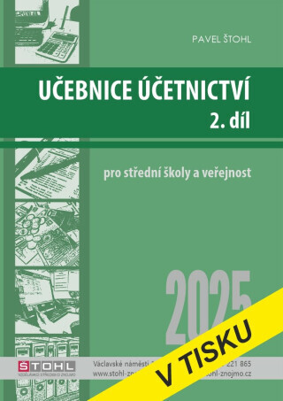 Učebnice Účetnictví II. díl 2025 - Pavel Štohl