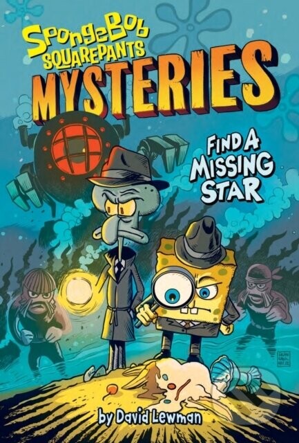 Find a Missing Star (SpongeBob SquarePants Mysteries #1) -  Nickelodeon