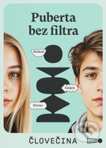 Puberta bez filtra - čLOVEčina s.r.o