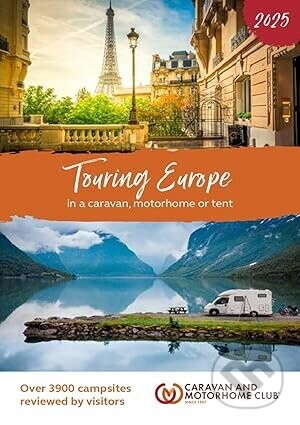 Touring Europe 2025 - Caravan and Motorhome Club