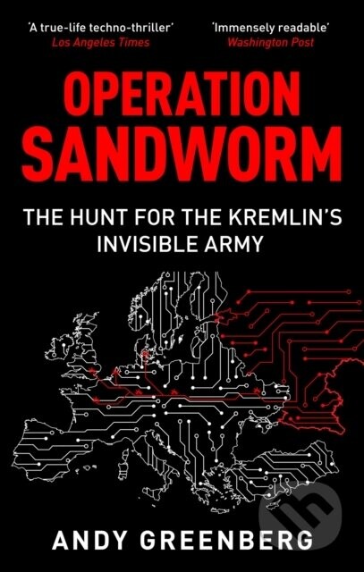 Operation Sandworm - Andy Greenberg