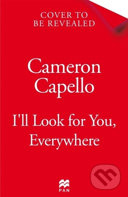 Ill Look for You, Everywhere - Cameron Capello