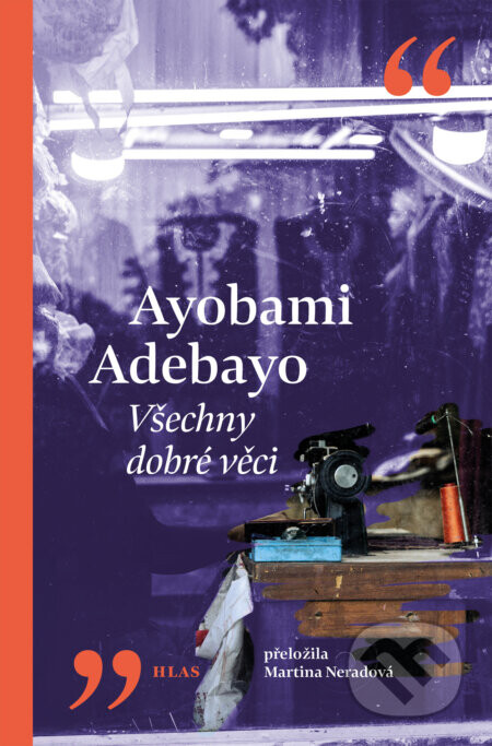 Všechny dobré věci - Ayobami Adebayo