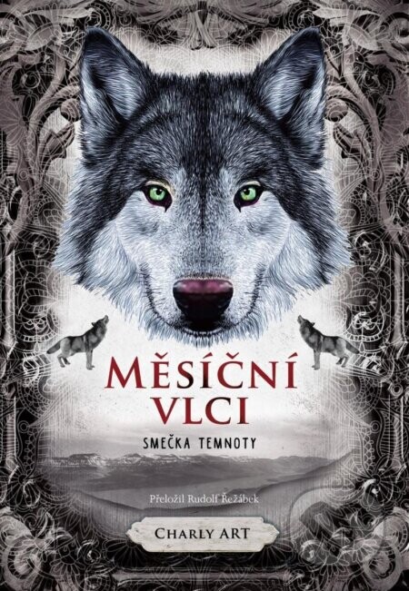 Měsíční vlci: Smečka temnoty - Art Charly
