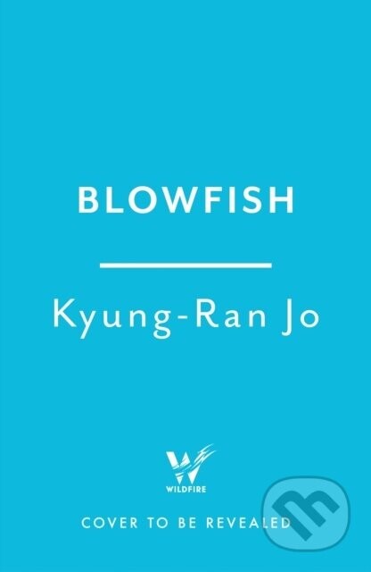 Blowfish - Kyung-Ran Jo