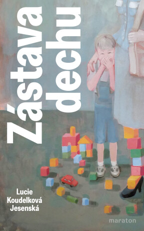 Zástava dechu - Lucie Koudelková Jesenská - e-kniha