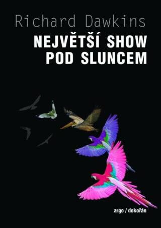 Největší show pod Sluncem - Richard Dawkins - e-kniha