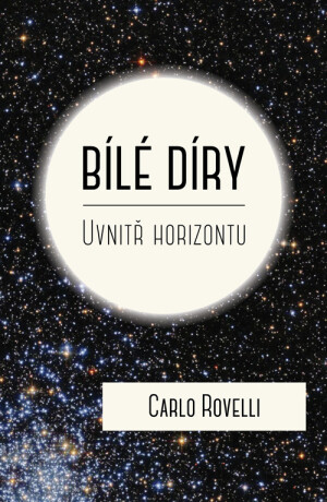 Bílé díry - Carlo Rovelli - e-kniha