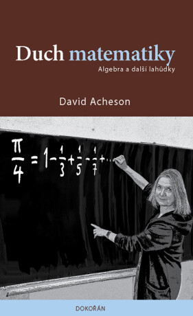 Duch matematiky - David Acheson - e-kniha