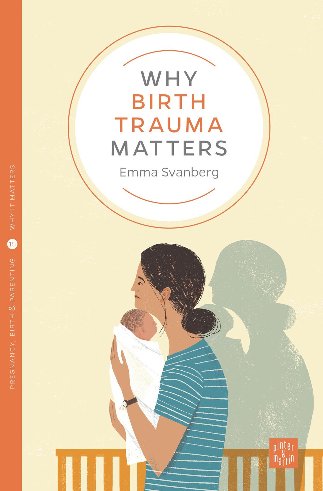 Why Birth Trauma Matters -  (Svanberg Emma)(Paperback)