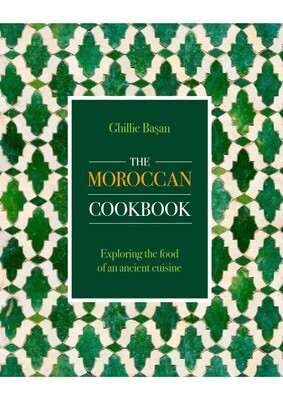 Moroccan Cookbook: Exploring the Food of a Timeless Cuisine -  (Basan Ghillie)(Pevná vazba)