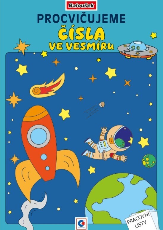 Baloušek Omalovánky A4 - Procvičujeme čísla - Ve vesmíru  - BO767