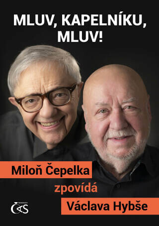Mluv, kapelníku, mluv! - Miloň Čepelka, Václav Hybš - e-kniha
