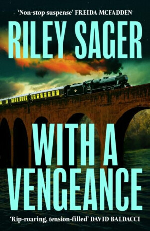 With a Vengeance - Riley Sager
