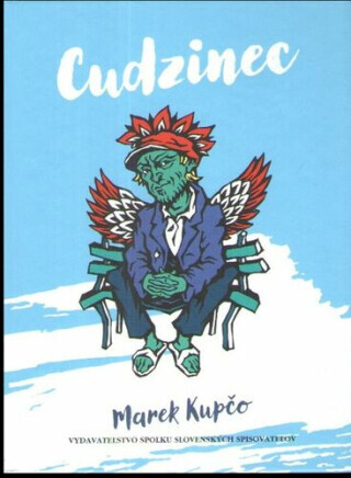 Cudzinec - Marek Kupčo