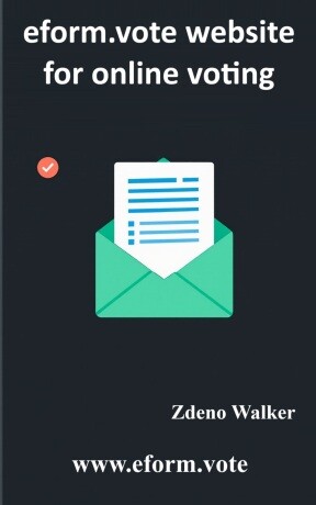eform.vote website for online voting - Zdeno Walker - e-kniha
