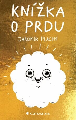 Knížka o prdu - Jaromír Plachý - e-kniha
