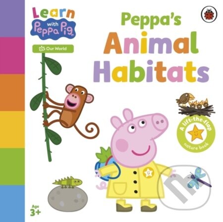Learn with Peppa: Peppas Animal Habitats - Peppa Pig