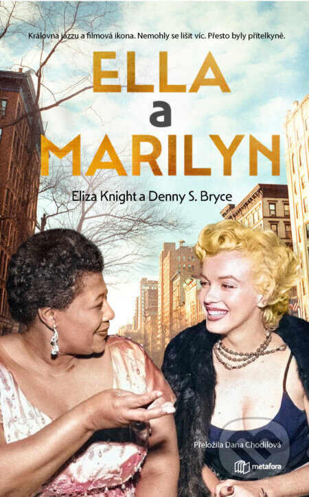 Ella a Marilyn - Denny S. Bryce, Eliza Knight