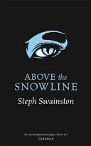 Above the Snowline -  (Swainston Steph)(Paperback)