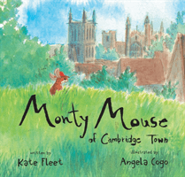 Monty Mouse of Cambridge Town -  ()(Paperback / softback)