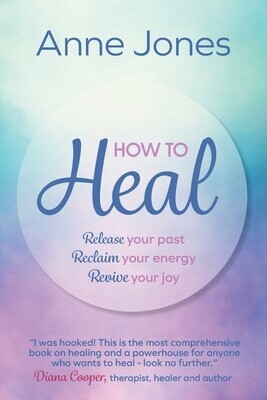 How To Heal -  (Jones Anne)(Paperback)