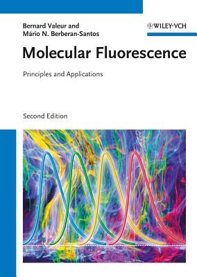Molecular Fluorescence: Principles and Applications -  (Valeur Bernard)(Paperback)