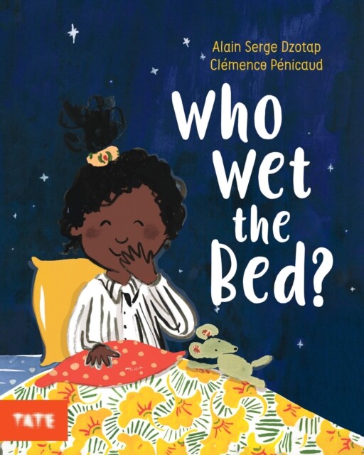 Who Wet The Bed? -  (Dzotap Alain Serge)(Pevná vazba)