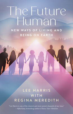 Future Human - New Ways of Living and Being on Earth (Harris Lee)(Paperback / softback)