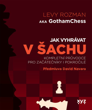 Jak vyhrávat v šachu - Levy Rozman - e-kniha